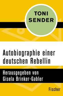 Autobiographie einer deutschen Rebellin.  Brigitte Stein