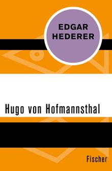 Hugo von Hofmannsthal.  Edgar Hederer