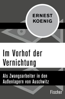 Im Vorhof der Vernichtung.  Gioia-Olivia Karnagel