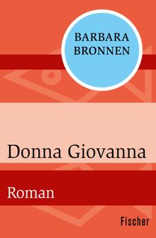 Donna Giovanna.  Barbara Bronnen