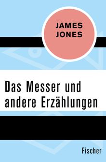 Das Messer und andere Erzhlungen.  Hermann Stiehl