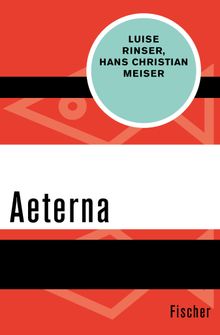 Aeterna.  Luise Rinser