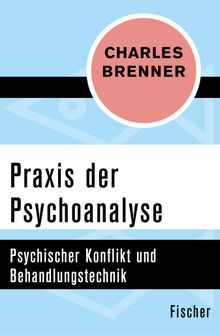 Praxis der Psychoanalyse.  Willi Khler