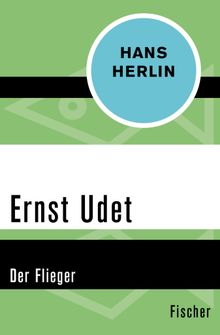 Ernst Udet.  Hans Herlin