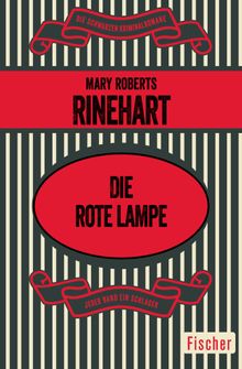 Die rote Lampe.  Mary Roberts Rinehart