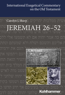 Jeremiah 26-52.  Carolyn Sharp