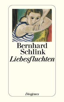 Liebesfluchten.  Bernhard Schlink