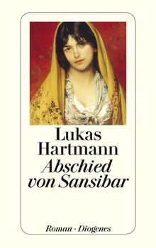 Abschied von Sansibar.  Lukas Hartmann