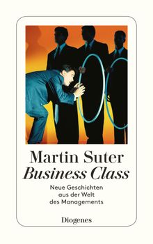Suter, Business Class II.  Martin Suter