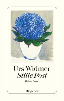 Stille Post.  Urs Widmer