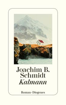 Kalmann.  Joachim B. Schmidt