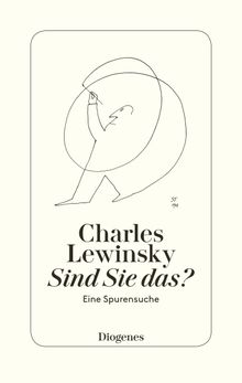 Sind Sie das?.  Charles Lewinsky