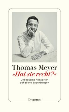 Hat sie recht?.  Thomas Meyer