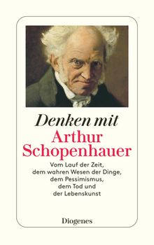 Denken mit Arthur Schopenhauer.  Otto A. Bhmer