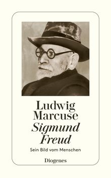 Sigmund Freud.  Ludwig Marcuse