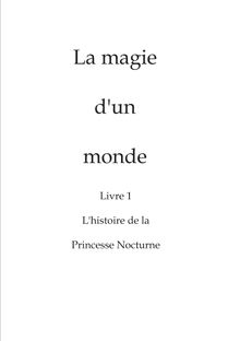 La magie d'un monde.  John McMurtry