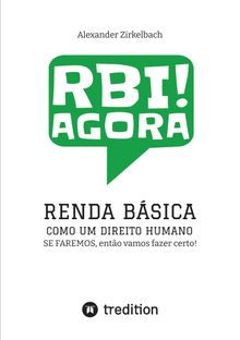 RENDA BSICA COMO UM DIREITO HUMANO.  Alexander Zirkelbach