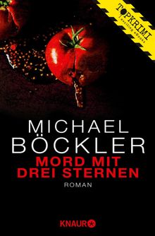 Mord mit drei Sternen.  Michael Bckler