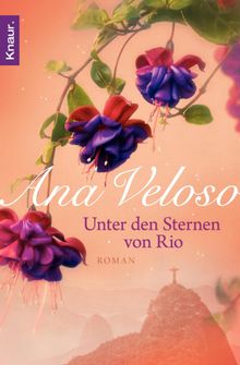 Unter den Sternen von Rio.  Ana Veloso