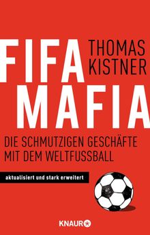 Fifa-Mafia.  Thomas Kistner