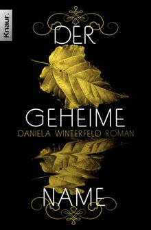 Der geheime Name.  Daniela Winterfeld