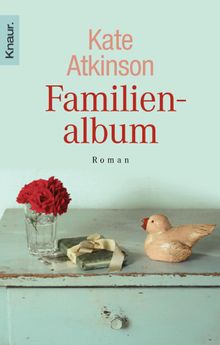 Familienalbum.  Kate Atkinson