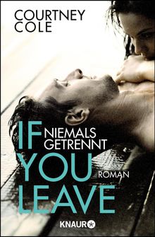 If you leave  Niemals getrennt.  Silvia Gleiner