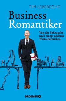 Business-Romantiker.  Niklas Hofmann