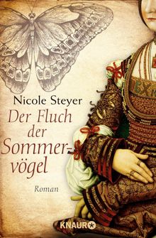 Der Fluch der Sommervgel.  Nicole Steyer