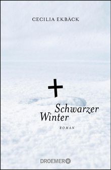 Schwarzer Winter.  Sabine Thiele