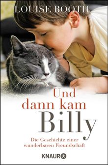 Und dann kam Billy.  Silvia Kinkel