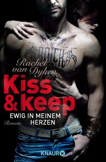 Kiss and keep - Ewig in meinem Herzen.  Silvia Gleiner