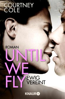 Until We Fly - Ewig vereint.  Silvia Gleiner