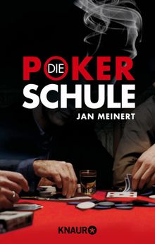 Die Poker-Schule.  Jan Meinert