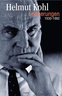 Erinnerungen.  Helmut Kohl