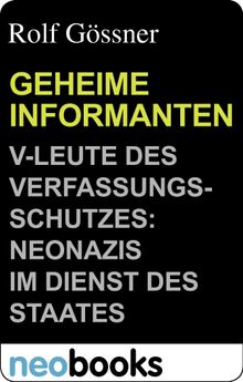 Geheime Informanten.  Rolf Gssner