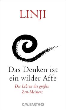 Das Denken ist ein wilder Affe.  Ursula Jarand