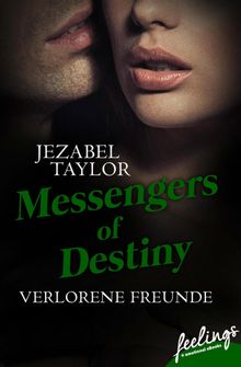 Messengers of Destiny 2.  Jezabel Taylor