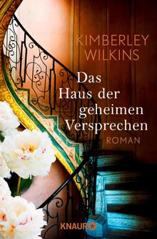 Das Haus der geheimen Versprechen.  Sabine Thiele