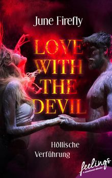 Love with the Devil 1.  June Firefly