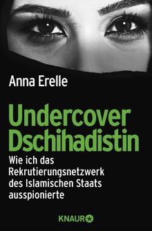 Undercover-Dschihadistin.  Barbara Reitz