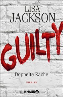 Guilty - Doppelte Rache.  Kristina Lake-Zapp