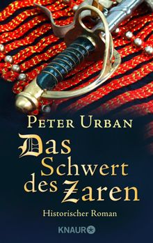 Das Schwert des Zaren.  Peter Urban