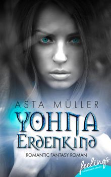 Yohna, Erdenkind.  Asta Mller