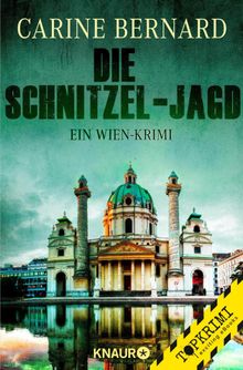 Die Schnitzel-Jagd.  Carine Bernard