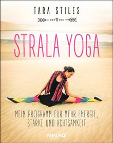 Strala Yoga.  Judith Elze