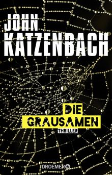 Die Grausamen.  Dr. Eberhard Kreutzer