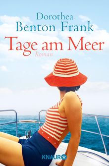 Tage am Meer.  Sonja Rebernik-Heidegger