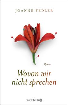 Wovon wir nicht sprechen.  Susanne Dahmann