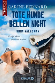 Tote Hunde bellen nicht.  Carine Bernard